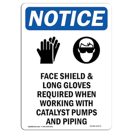 Signmission OSHA Notice Sign, Face Shield & Long With Symbol, 10in X 7in Aluminum, 7" W, 10" H, Portrait OS-NS-A-710-V-12379